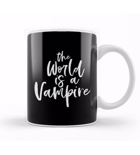 The World Is A Vampire Kupa Bardak Porselen