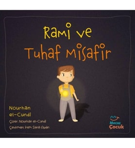 Rami ve Tuhaf Misafir
