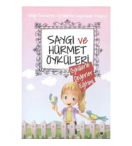 Saygı ve Hürmet Öyküleri