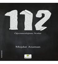 112 - Öğretmenliğime Notlar
