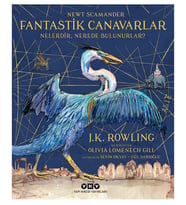 Harry Potter - Fantastik Canavarlar Nelerdir, Nerede Bulunurlar? (Ciltli Resimli Özel Baskı)
