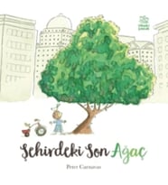 Şehirdeki Son Ağaç