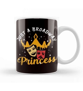 Just Broadway Princess Musical Theatre Actor Actress Acting Kupa Bardak Porselen