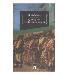 Tasavvuf ve Tarikatlar Tarihi