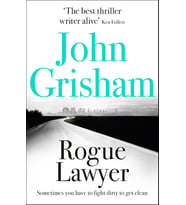 Rogue Lawyer: The Breakneck And Gripping Legal Thriller From The International Bestselling Author Of (Krem)