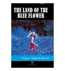 The Land of the Blue Flower