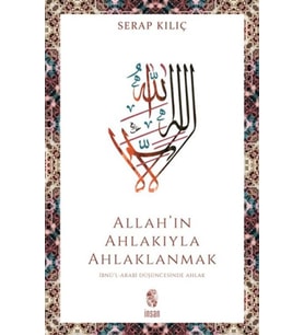Allah’ın Ahlakıyla Ahlaklanmak