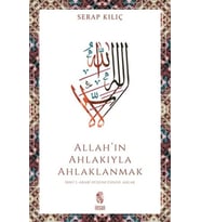 Allah’ın Ahlakıyla Ahlaklanmak