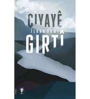 Çiyayê Girti - İlhan Sami Çomak Kürtçe Şiiri (Krem)