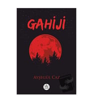 Gahiji / Ayşegül Caz