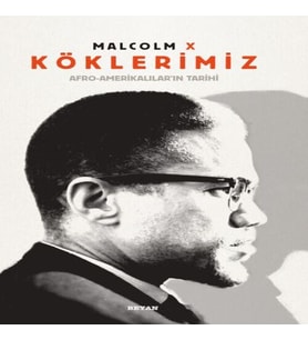 Köklerimiz / Afro-Amerikalılar'ın Tarihi