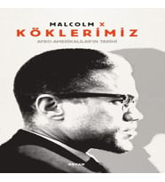 Köklerimiz / Afro-Amerikalılar'ın Tarihi