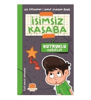 İsimsiz Kasaba - Kuyruklu Haberler