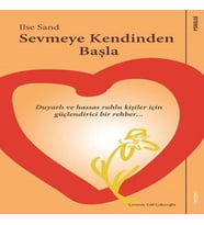 Sevmeye Kendinden Başla