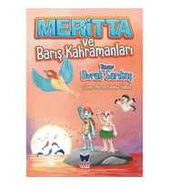 Meritta ve Barış Kahramanları