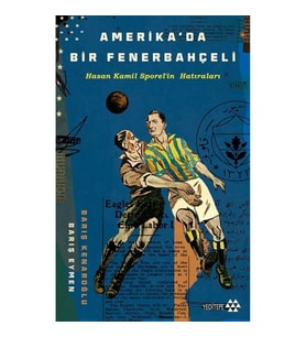 Amerika'da Bir Fenerbahçeli