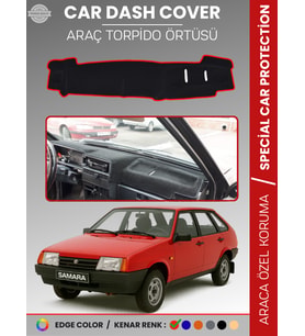 LADA SAMARA ENJEKSİYONLU (1990-2004) Torpido Örtüsü Torpido Koruma Tam Uyum Araca Özel Kaymaz
