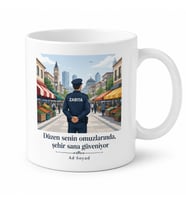 Zabıta Memuruna Pazar Denetimi Şehir Düzeni Görev Aşkı Kupa Bardak Hediye
