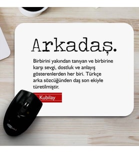 Arkadaş Nedir İsme Özel Mouse Pad