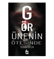 Görünenin Ötesinde