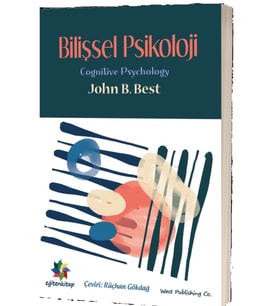 Bilişsel Psikoloji - John B. Best