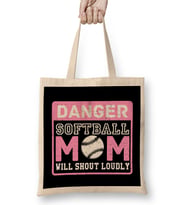 Cute & Funny Danger Softball Mom Will Shout Loudly Bez Çanta Uzun Saplı