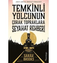 Teinli Yolcunun Çorak Topraklara Seyahat Rehberi
