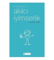 Mutlu Bir Yaşam için Akılcı İyimserlik