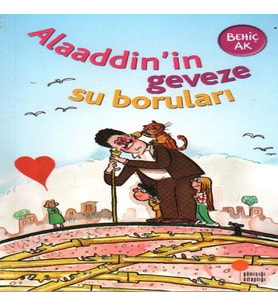 Alaaddinin Geveze Su Boruları