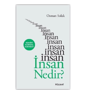 İnsan Nedir?