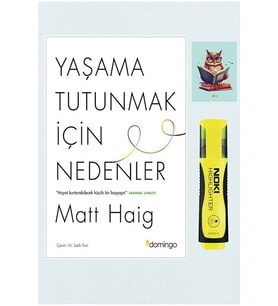 Yaşama Tutunmak İçin Nedenler 9786051982656 - Domingo - Matt Haig (FOSFORLU KALEM VE NOT DEFTERLİ) (Renksiz)