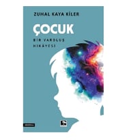 Çocuk Bir Varoluş Hikayesi