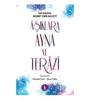 Aşıklara Ayna ve Terazi