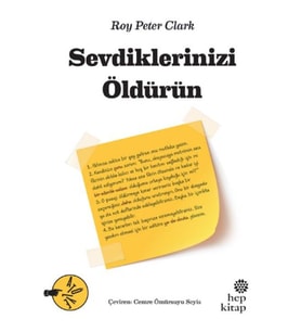 Sevdiklerinizi Öldürün