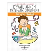 Eyvah Annem Matematik Öğretmeni Güroş'un Günlüğü