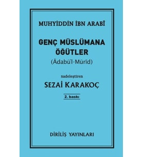 Genç Müslümana Öğütler