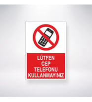 Lütfen Cep Telefonu Kullanmayınız