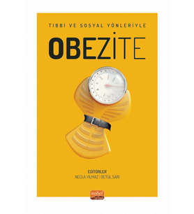 Tıbbi ve Sosyal Yönleriyle OBEZİTE