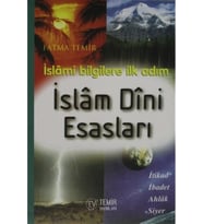Temir Yayınları Islam Dini Esasları Islami Bilgilere Ilk Adım