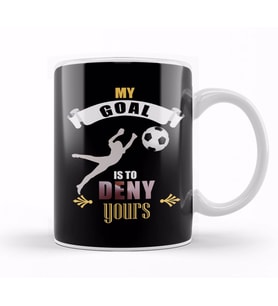 My Goal Is To Deny Yours Soccer Goalie Goalkeepers Kupa Bardak Porselen