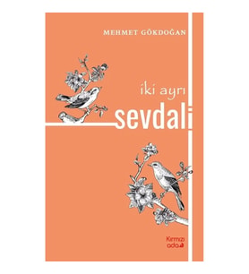 İki Ayrı Sevdalı
