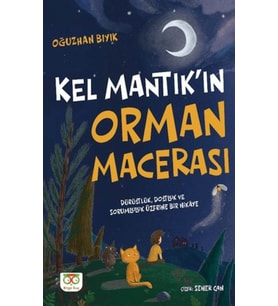 Kel Mantık'ın Orman Macerası