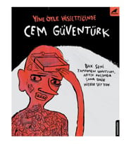 Yine Öyle Hissettiğinde