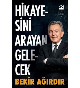 Hikayesini Arayan Gelecek