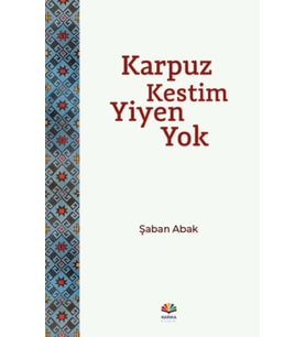 Karpuz Kestim Yiyen