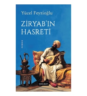Ziryab’ın Hasreti