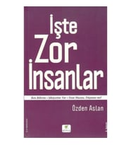 İşte Zor İnsanlar