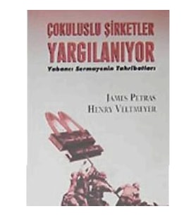 Çok Uluslu Şirketler Yargılanıyor