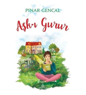 Aşk-ı Gurur (Karton Kapak) - Pınar Gencal