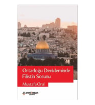 Ortadoğu Denkleminde Filistin Sorunu